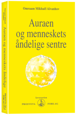 Auraen og menneskets åndelige sentre auraen-og-menneskets-aandelige-sentre-couv-219no